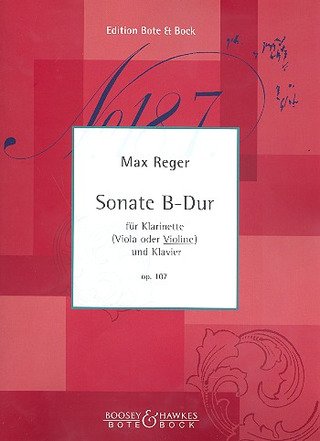 Sonata B Flat Major Op. 107 (REGER MAX)