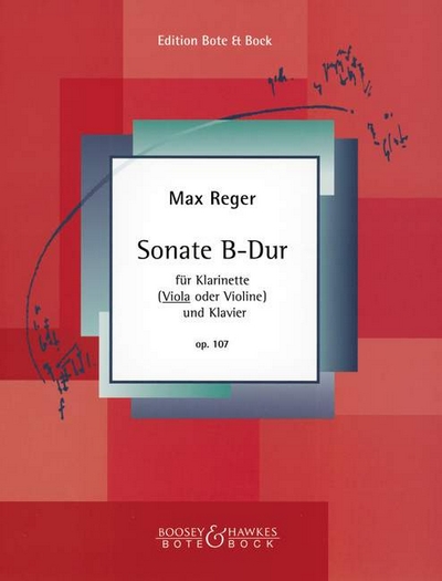 Sonata B Flat Major Op. 107 (REGER MAX)