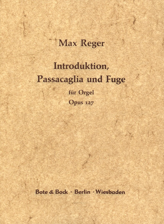 Introduction, Passacaglia And Fugue Op. 127