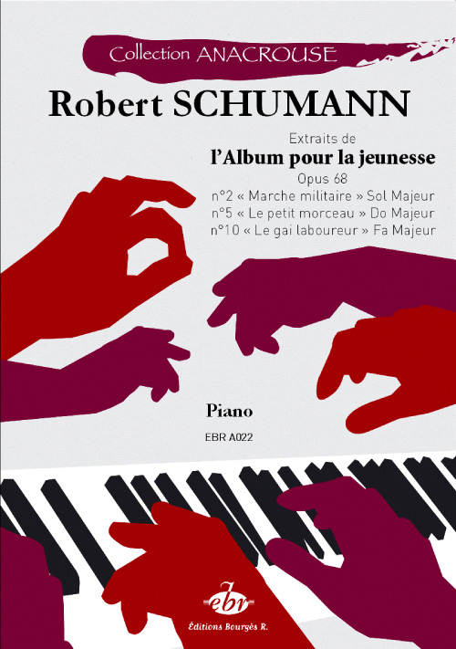 Anacrouse Schumann Marche Militaire Opus62 No2 (SCHUMANN ROBERT)