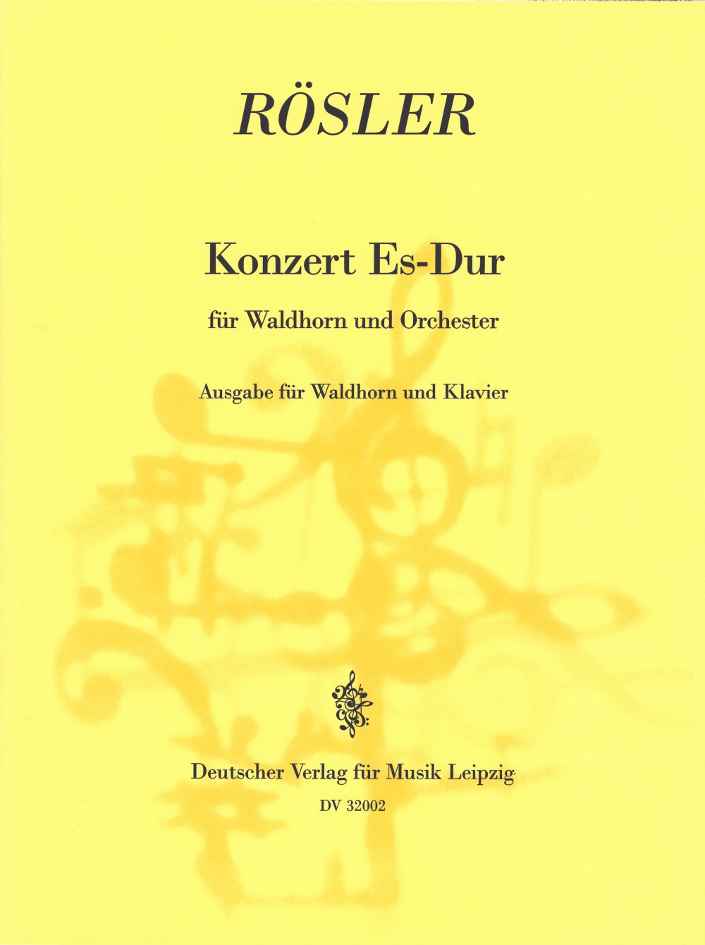 Hornkonzert Es-Dur (ROSETTI FRANZ ANTON (ROSLER))