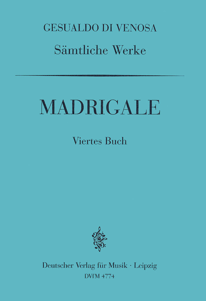 Ga IV: Madrigale, 4. Buch