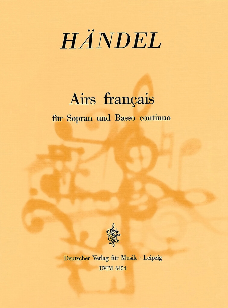 Airs Francais Hwv155 (HAENDEL GEORG FRIEDRICH)