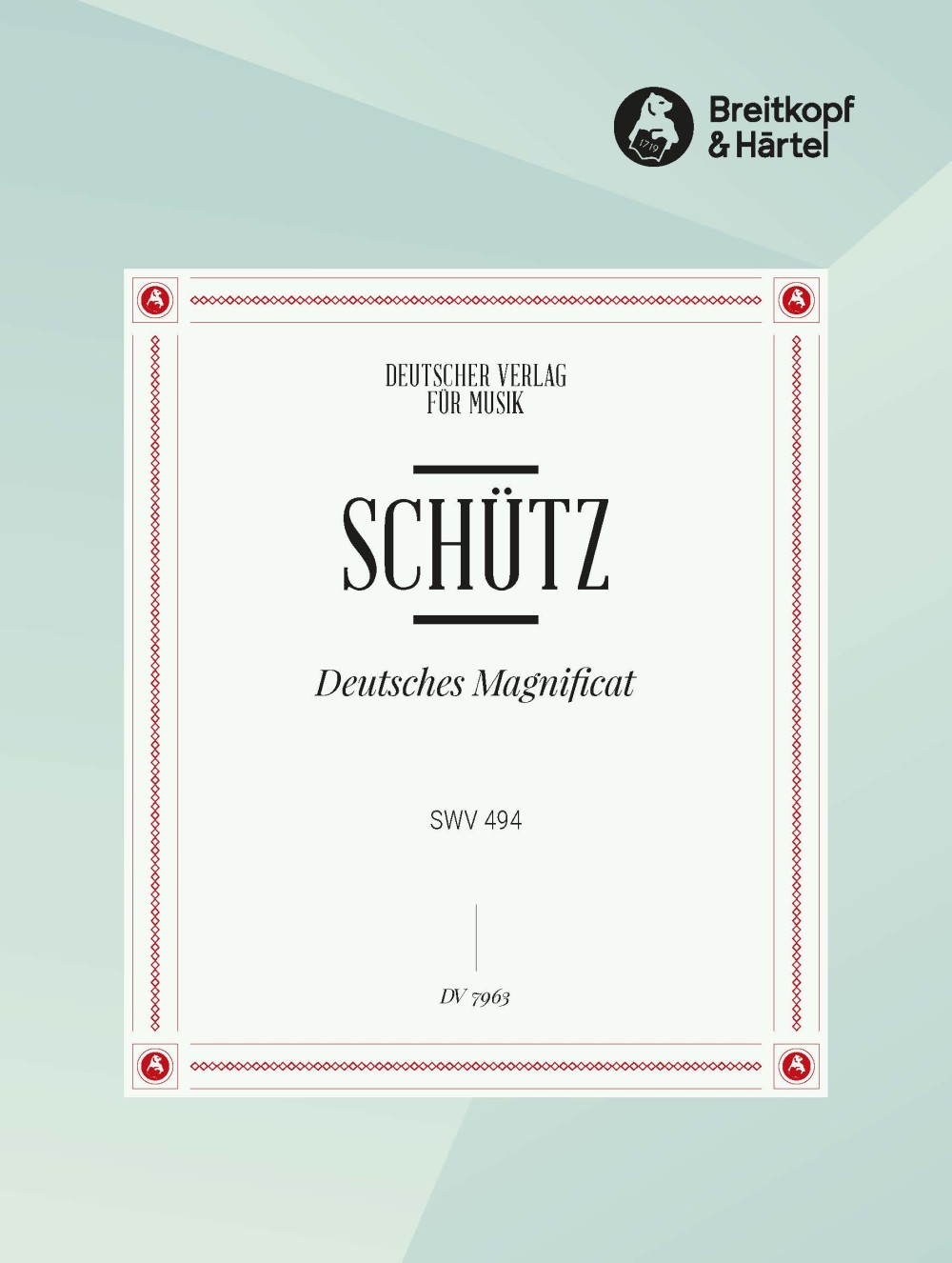 Deutsches Magnificat Swv494 (SCHUTZ HEINRICH)