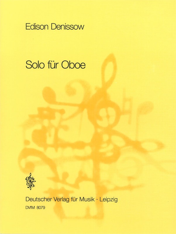 Solo Für Oboe (DENISOV EDISON)