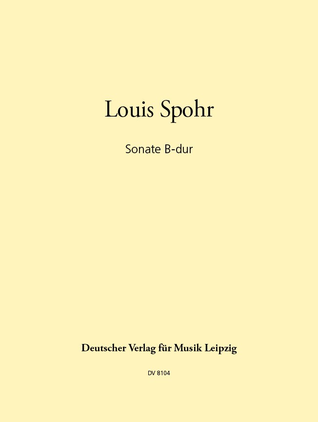 Sonate B-Dur (SPOHR LOUIS)