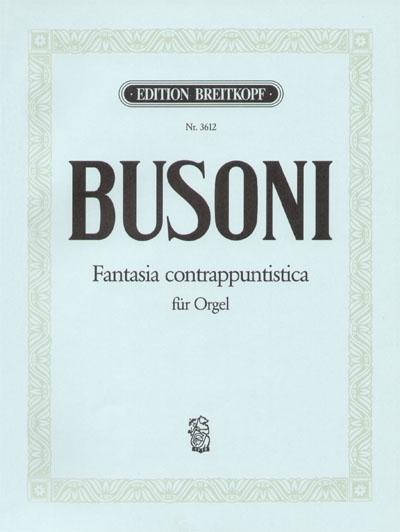 Fantasia Contrappuntistica (BUSONI FERRUCCIO)