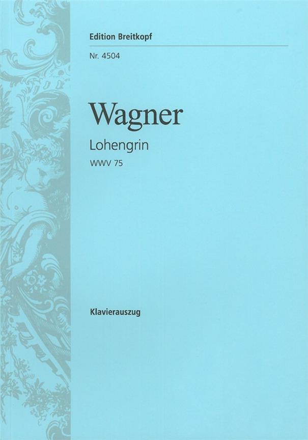 Lohengrin Wwv 75 (WAGNER RICHARD)