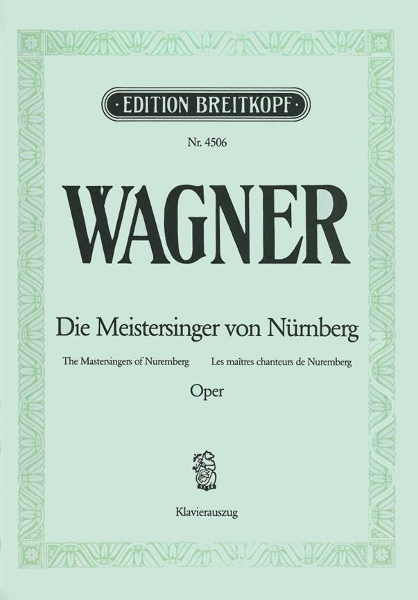 Meistersinger Von Nürnberg (Les maitres chanteurs de Nuremberg) (WAGNER RICHARD)