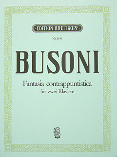 Fantasia Contrappuntistica (BUSONI FERRUCCIO)
