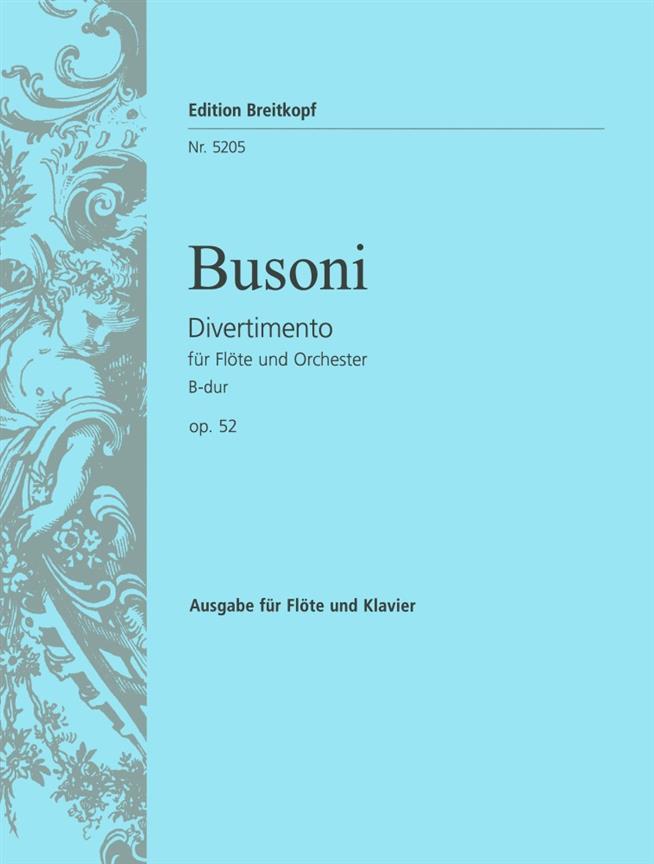 Divertimento B-Dur Op. 52 (BUSONI FERRUCCIO)