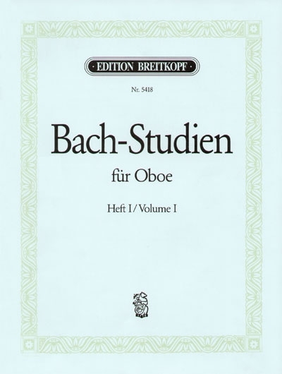 Bach-Studien Für Oboe, Heft 1 (BACH JOHANN SEBASTIAN)