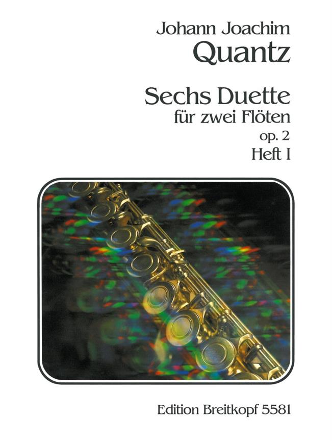 6 Duette Op. 2, Heft I (QUANTZ JOHANN JOACHIM)