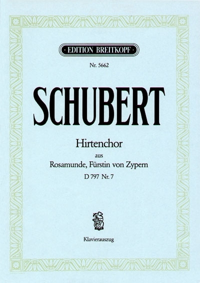 Hirtenchor D797/7 (SCHUBERT FRANZ)