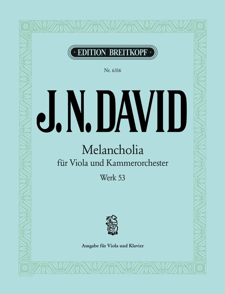 Melancholia Wk 53 (DAVID JOHANN NEPOMUK)