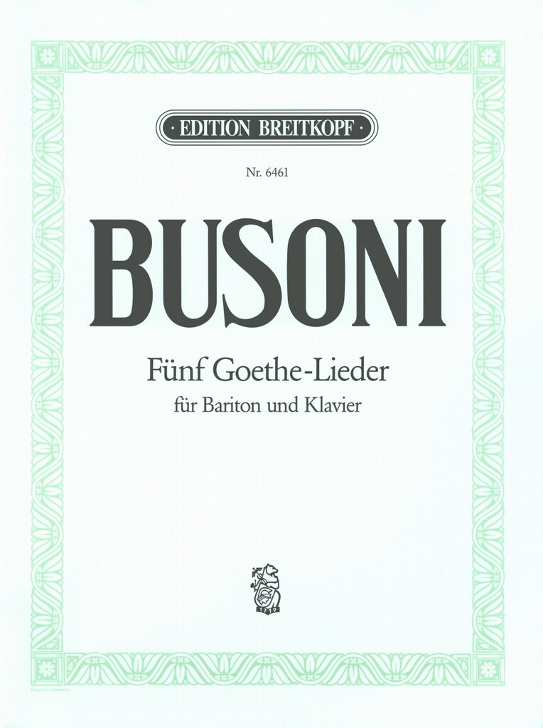 5 Goethelieder (BUSONI FERRUCCIO)