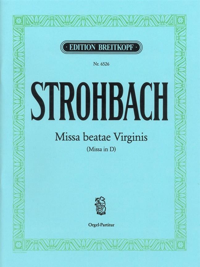 Missa Beatae Virginis (STROHBACH SIEGFRIED)