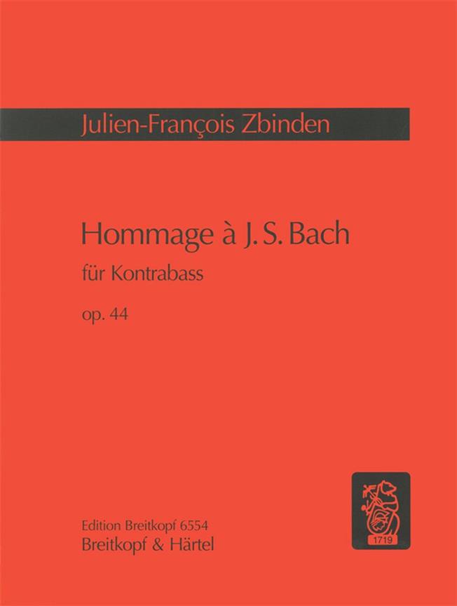 Hommage A J S Bach Op. 44 (ZBINDEN JULIEN-FRANCOIS)