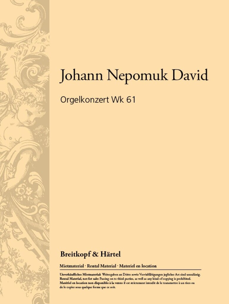 Orgelkonzert Wk 61 (DAVID JOHANN NEPOMUK)