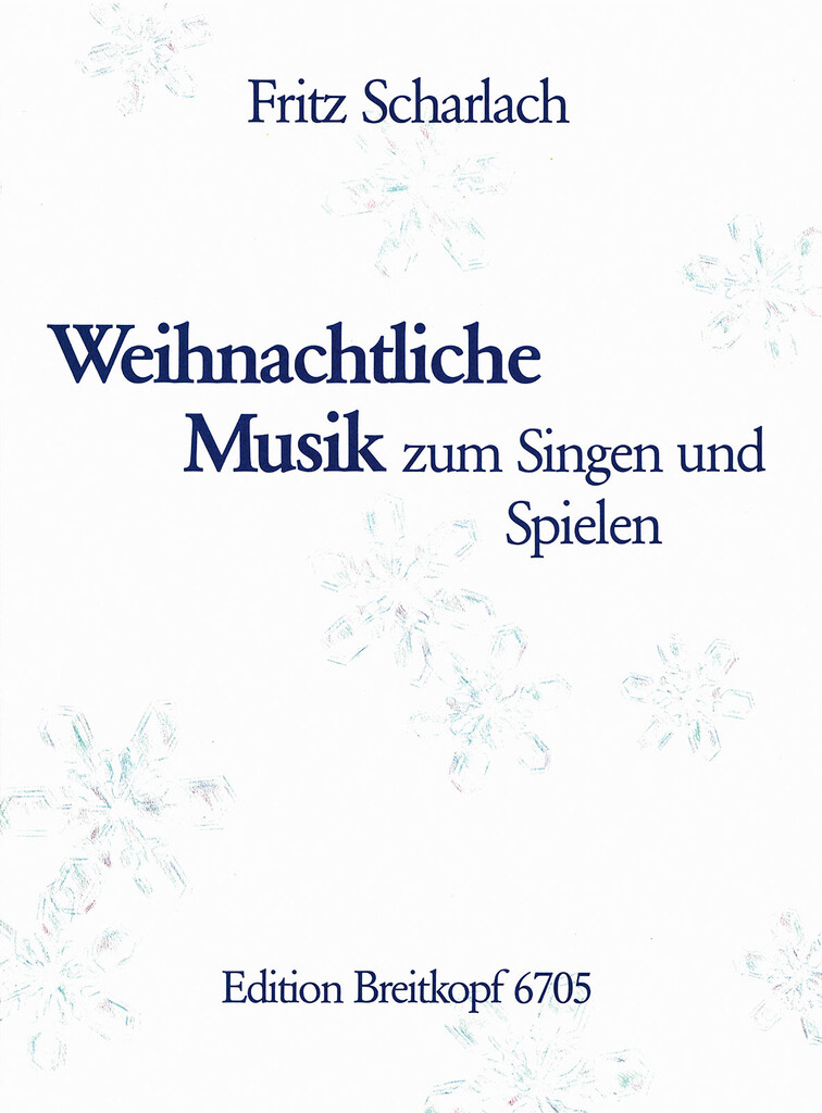 Weihnachtliche Musik (SCHARLACH FRITZ)