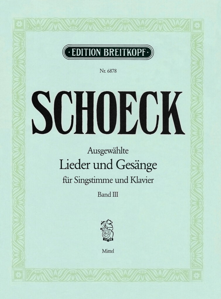 Ausgew. Lieder Und Gesänge III (SCHOECK OTHMAR)