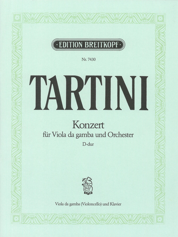 Viola Da Gamba-Konzert D-Dur (TARTINI GIUSEPPE)