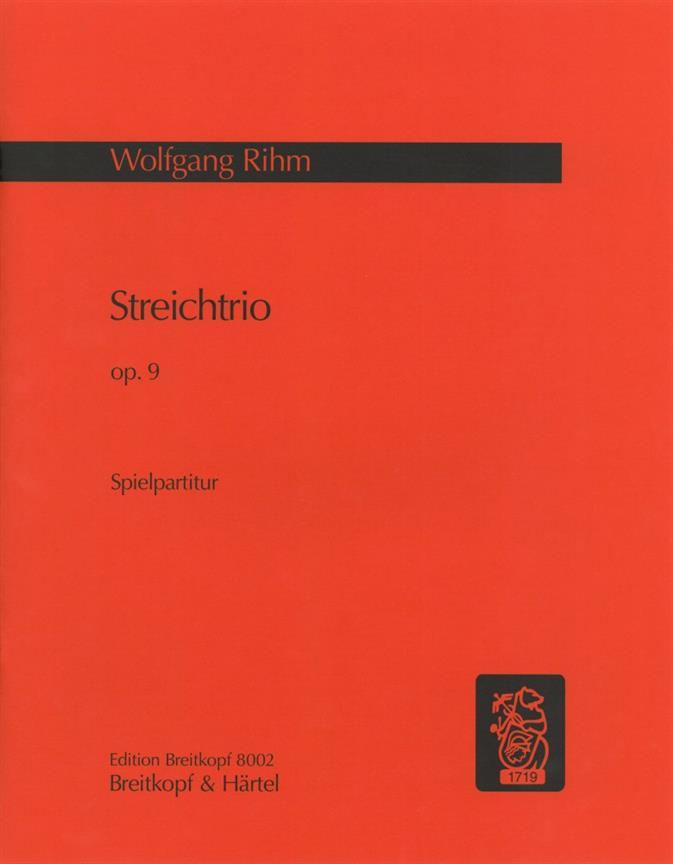 Streichtrio Op. 9 (RIHM WOLFGANG)