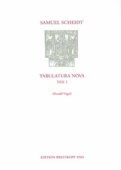 Tabulatura Novalto, Teil 1 (SCHEIDT SAMUEL)