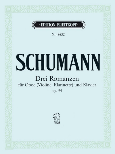 3 Romanzen Op. 94 (SCHUMANN ROBERT)