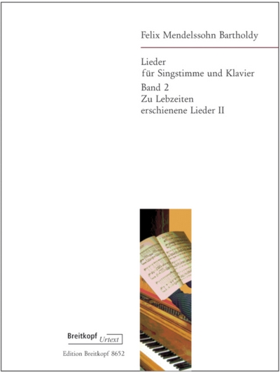 Lieder Bd.2 (Zu Lebzeiten Erschienene Lieder II) (MENDELSSOHN-BARTHOLDY FELIX)