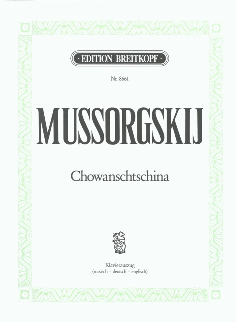 Chowanschtschina (MOUSSORGSKY MODESTE)