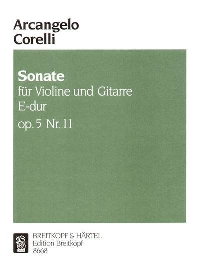 Sonate E-Dur Op. 5/11 (CORELLI ARCANGELO)