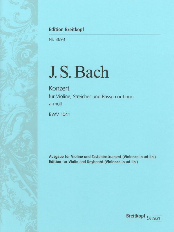 Violinkonzert A-Moll Bwv 1041 (BACH JOHANN SEBASTIAN)