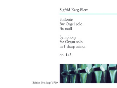 Symphonie Fis-Moll Op. 143 (KARG-ELERT SIGFRID)