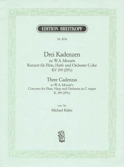 Kadenzen Zum Konzert Kv 299 (KUHN MICHAEL)