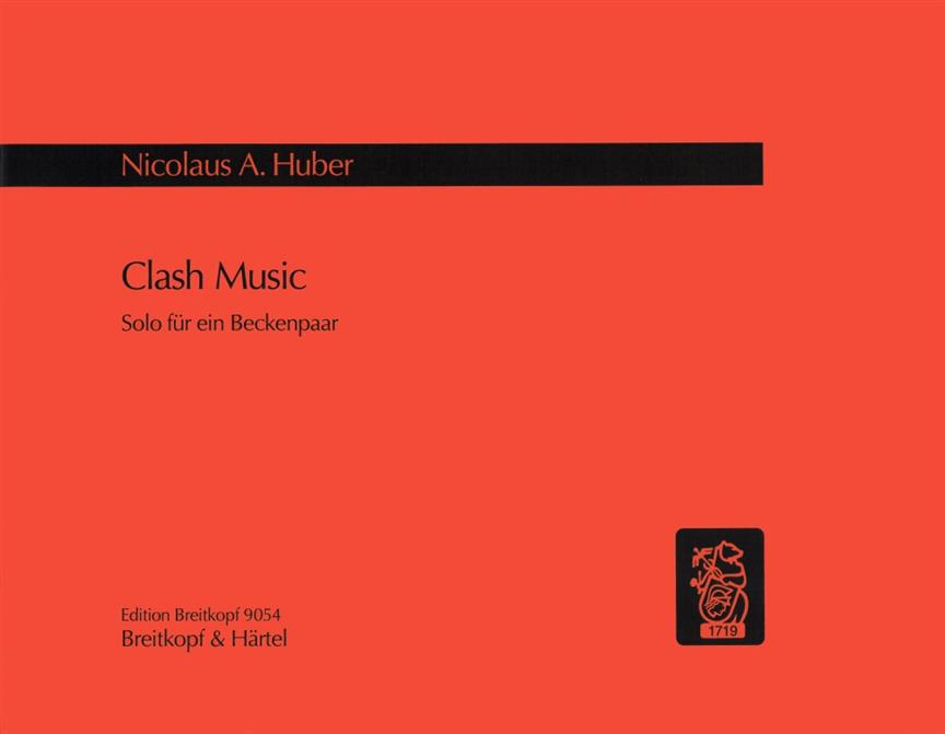 Clash Music (HUBER NICOLAUS A)