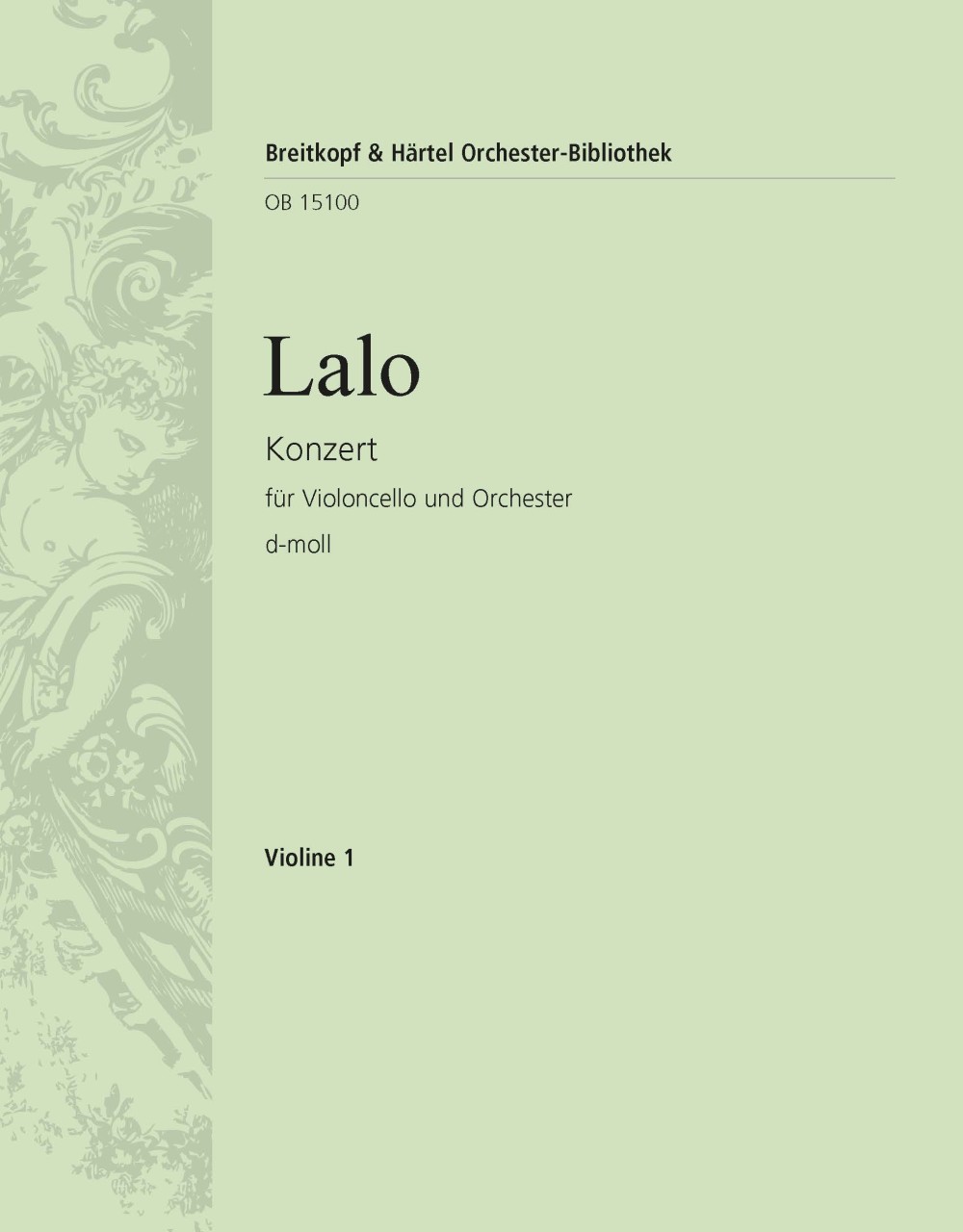 Konzert Für Violoncello Und Orchester D-Moll