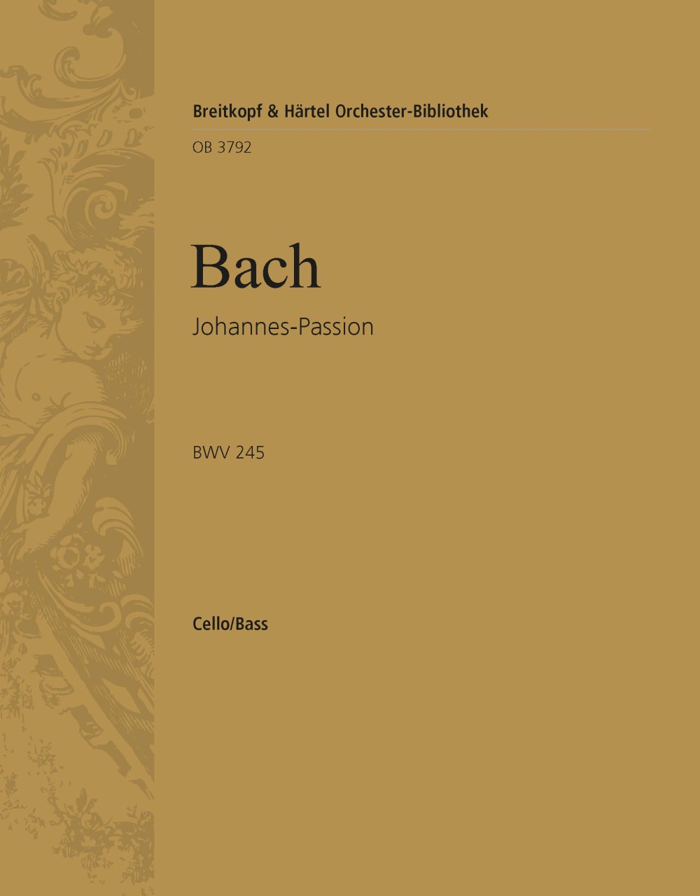 Johannes-Passion Bwv 245 (BACH JOHANN SEBASTIAN)