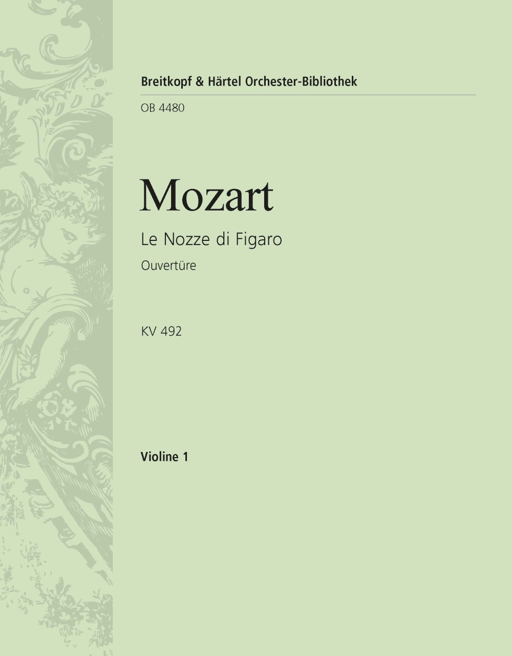 Le Nozze Di Figaro Kv 492.Ouv. (Les Noces de Figaro)