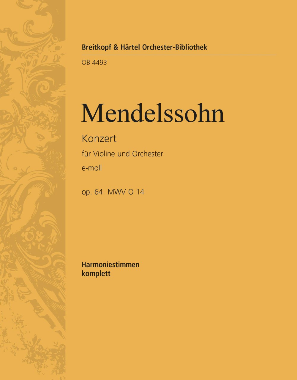 Violinkonzert E-Moll Op. 64 (MENDELSSOHN-BARTHOLDY FELIX)