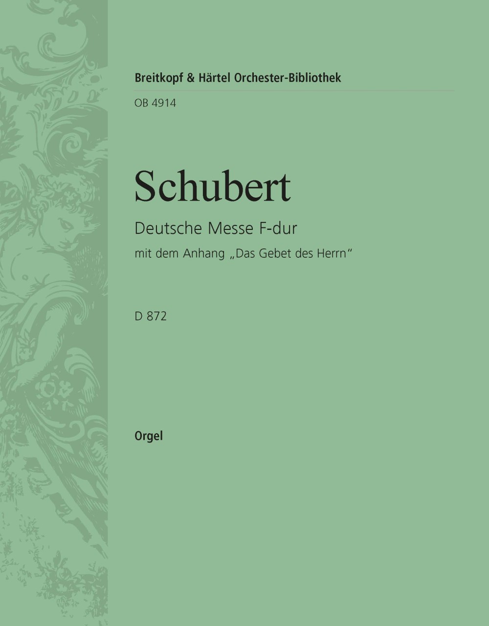 Deutsche Messe F-Dur D 872 (SCHUBERT FRANZ)
