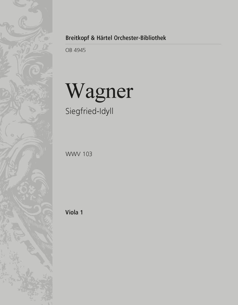 Siegfried-Idyll (WAGNER RICHARD)
