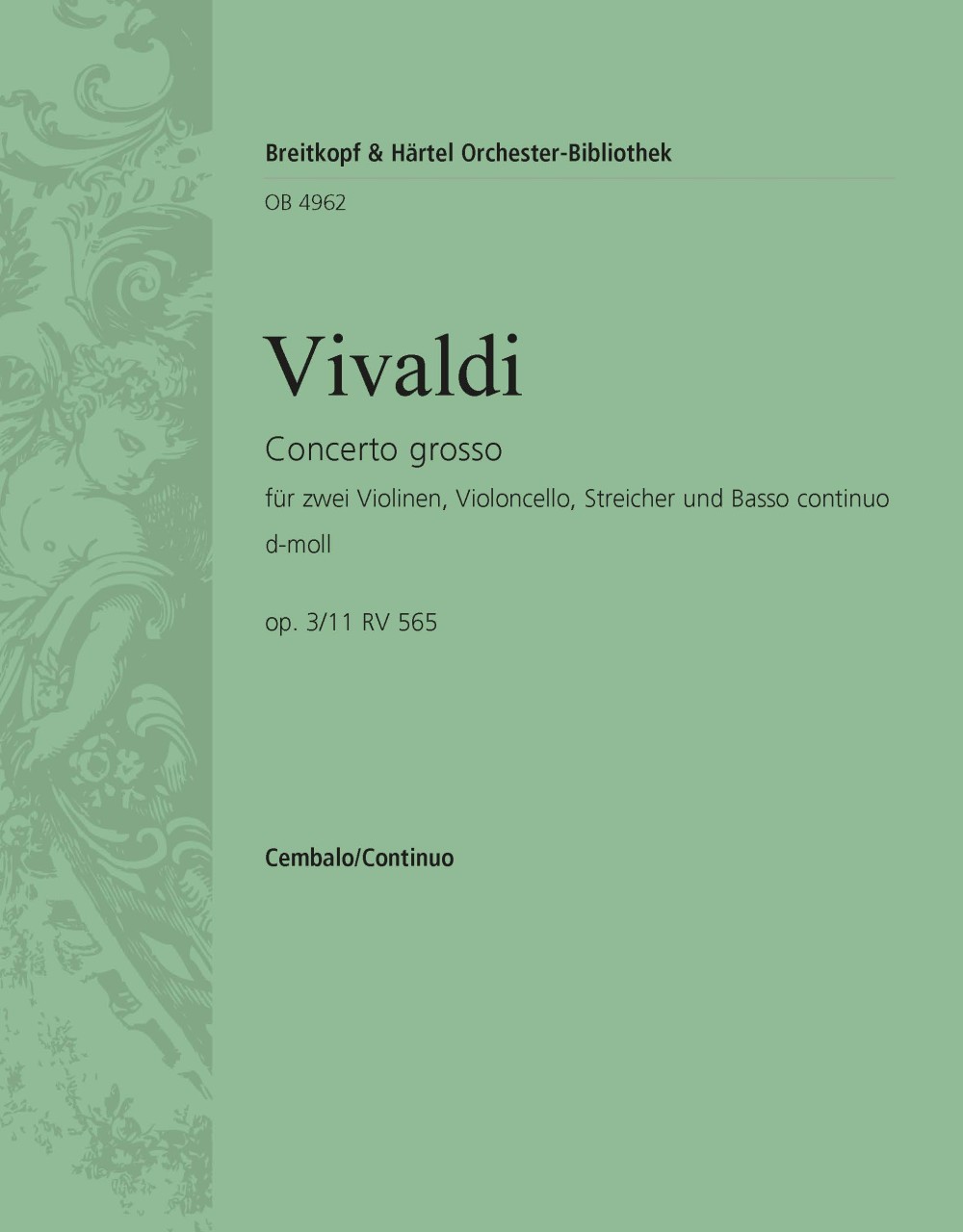Concerto Grosso D-Moll Op. 3/11 (VIVALDI ANTONIO)