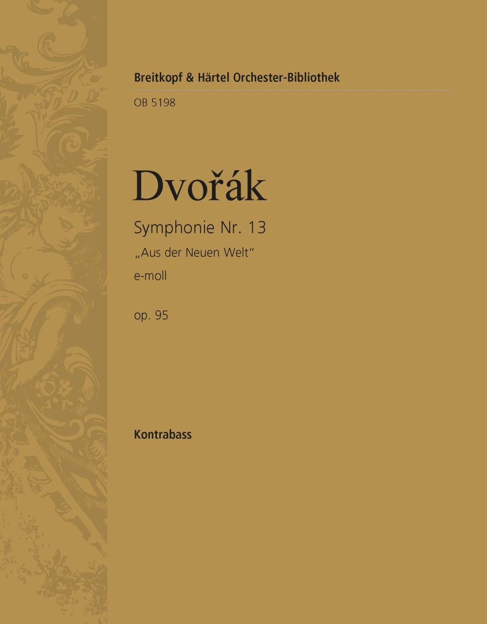 Symphonie Nr. 9 E-Moll Op. 95