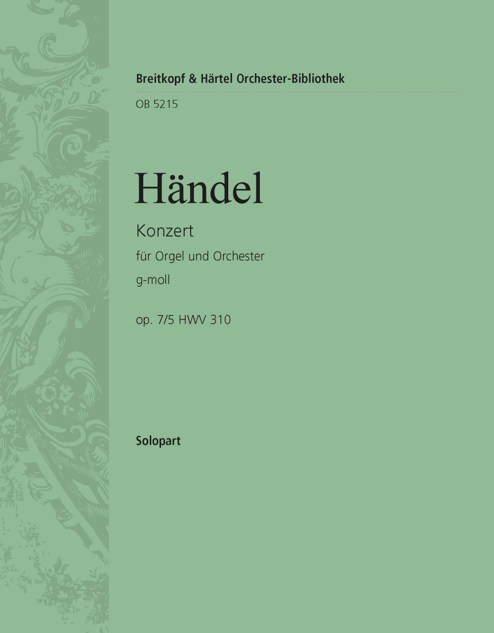 Orgelkonz.G-Moll Op. 7/5 Hwv310