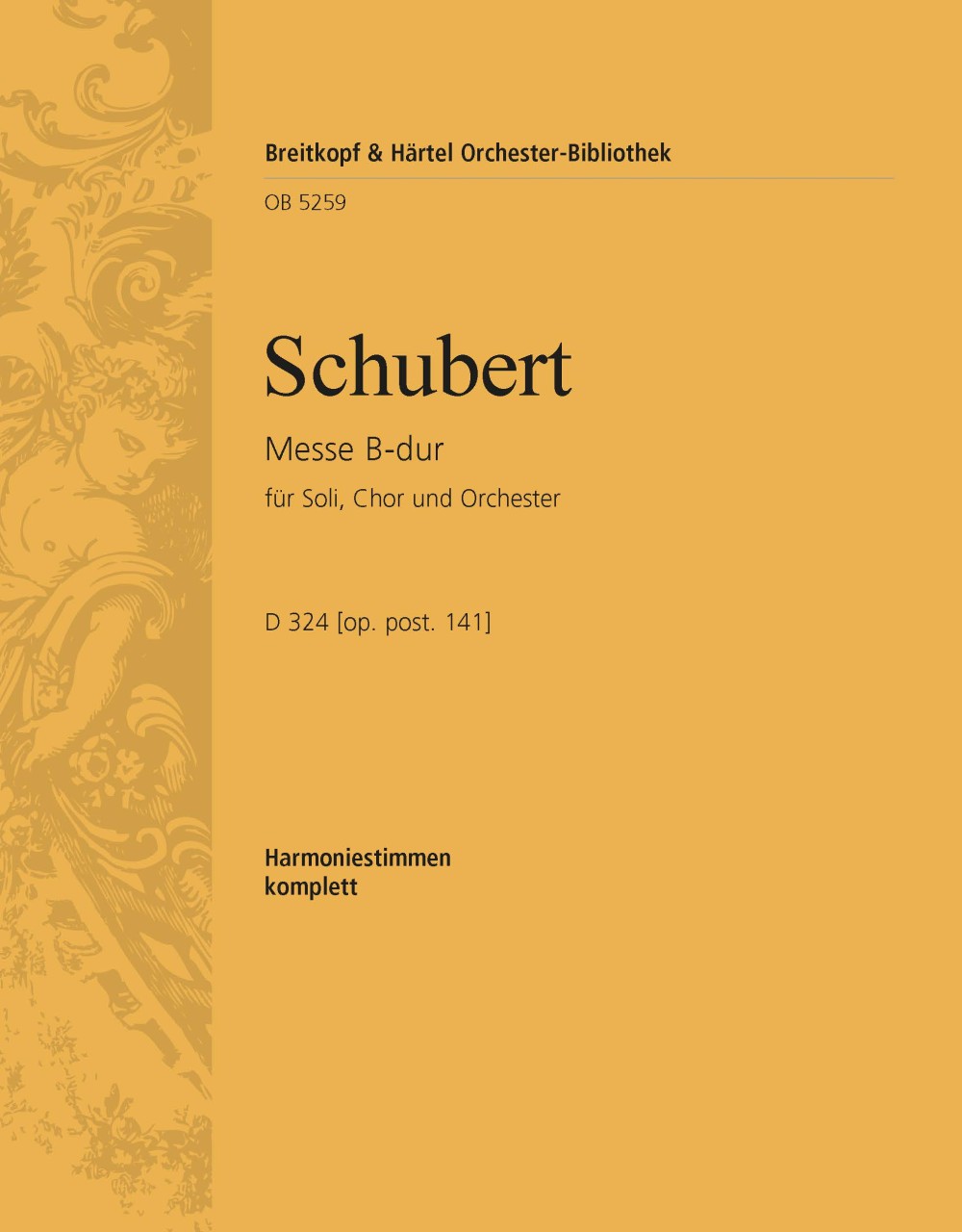 Messe B-Dur D 324 (SCHUBERT FRANZ)