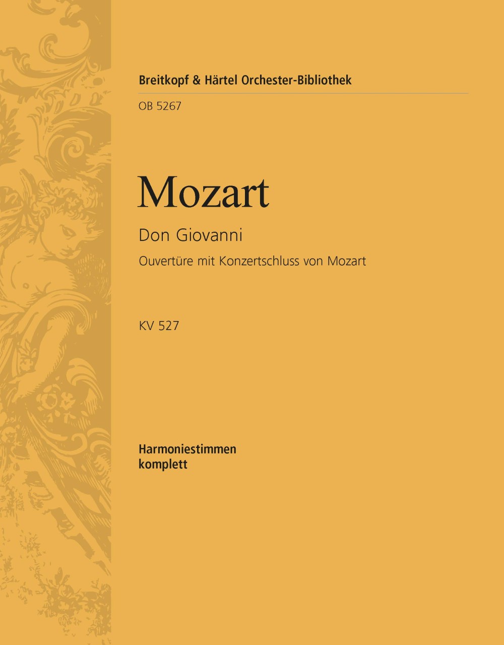 Don Giovanni Kv 527. Ouvertüre