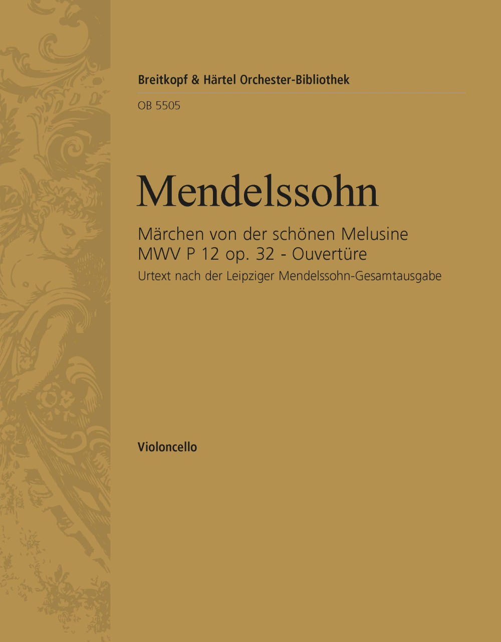 Ouvert. Schöne Melusine Op. 32