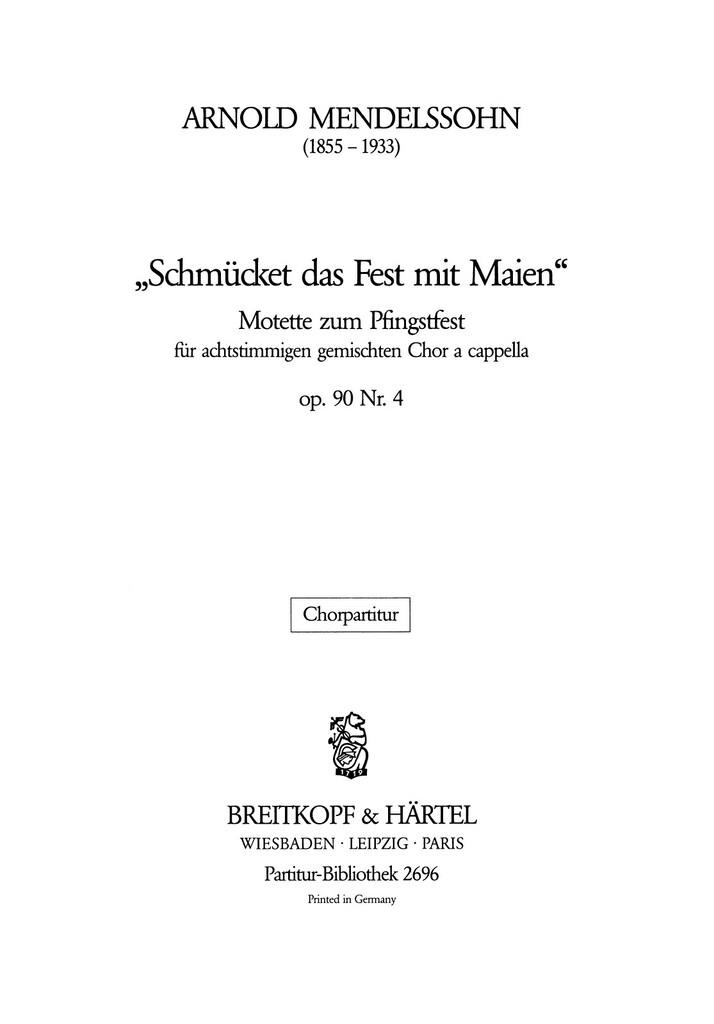 Schmücket Das Fest Op. 90/4