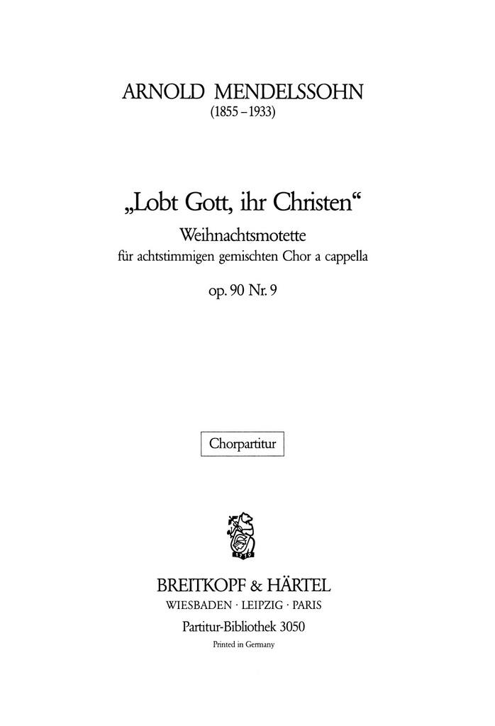 Lobt Gott, Ihr Christen Op. 90/9